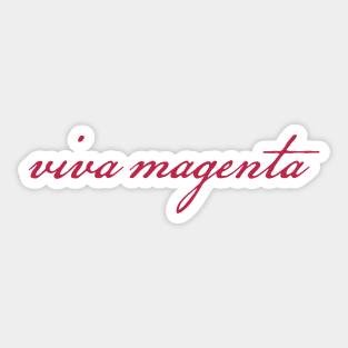 Typography Viva Magenta Script Sticker